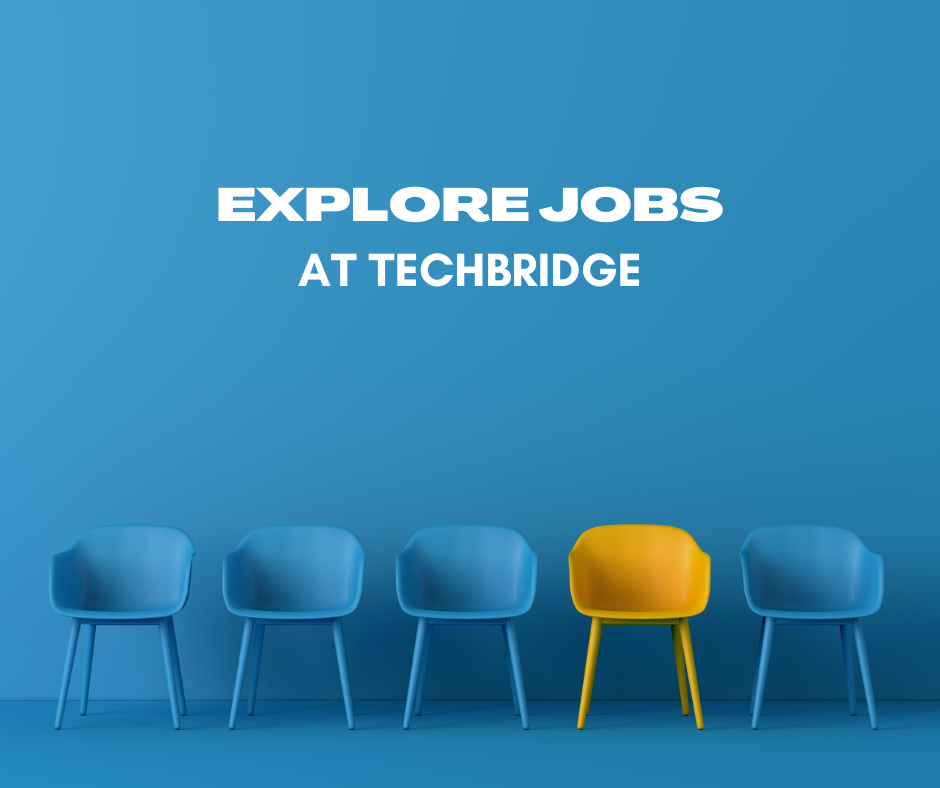 Explore Jobs at TechBridge