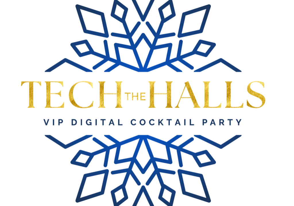 Tech the Halls VIP Digital Cocktail Party