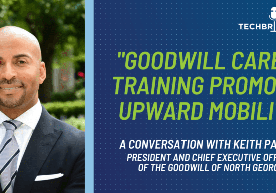 Portrait of Keith Parker with the text Goodwill Career Training Promotes Upward Mobility. A conversation with Keith Parker, president & CEO of Goodwill of North Georgia”